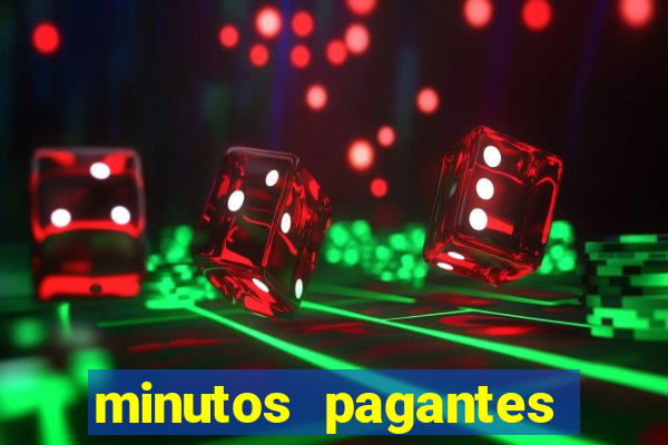 minutos pagantes fortune tiger atualizado